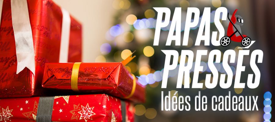 Ideéscadeaux Papas pressés