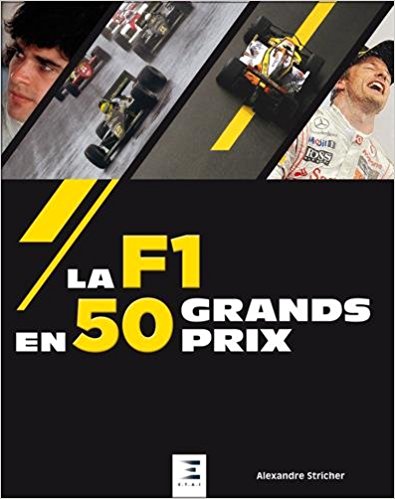 La F1 en 50 Grands Prix