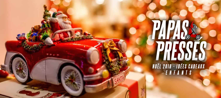 Cadeaux de noel enfants 2018
